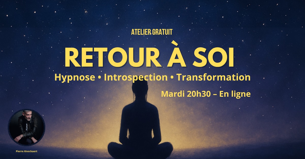 Pierre Knockaert Facebook ad: Atelier gratuit, Retour à soi: Un voyage intérieur