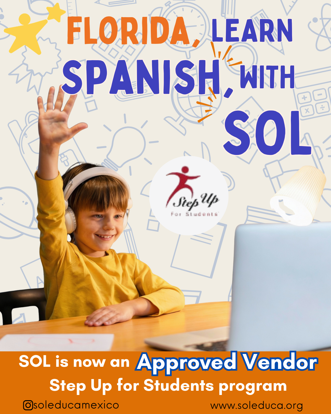 SOL - Escuela Virtual de Español y Cultura Mexicana Facebook ad: Spanish Classes Covered by Step Up