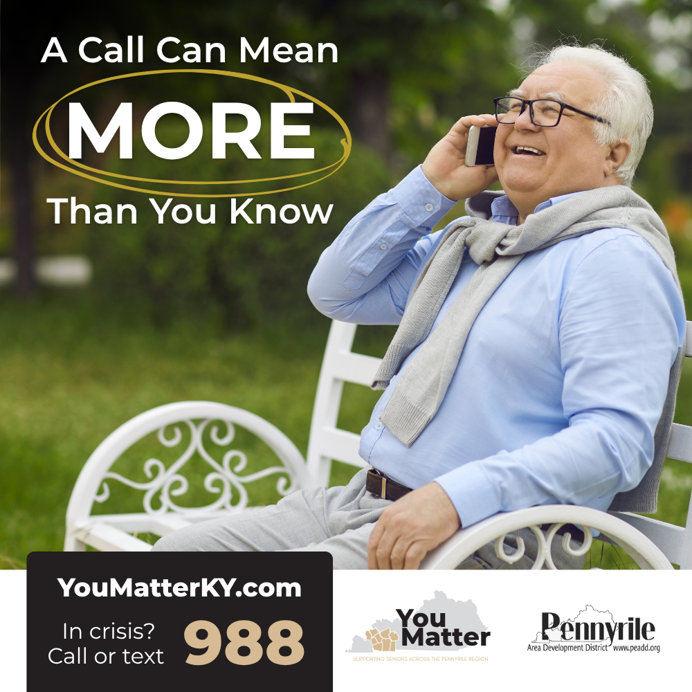 Pennyrile Area Development District Facebook ad: You matter. Stay connected to the people who matter to you.