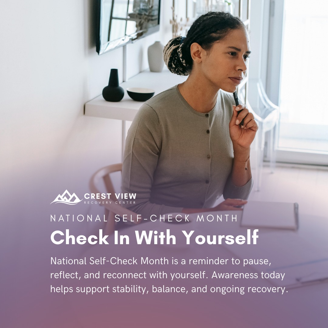 Crest View Recovery Center Facebook ad: When was the last time you checked in…