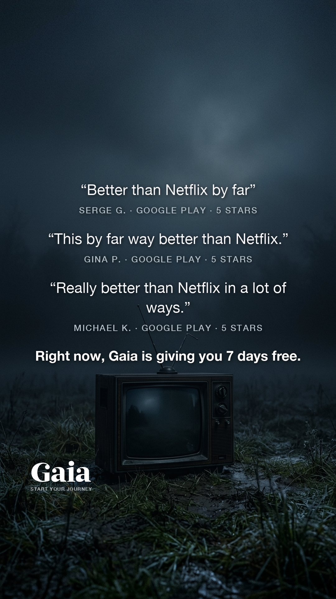 Gaia Facebook ad: Better than Netflix by far