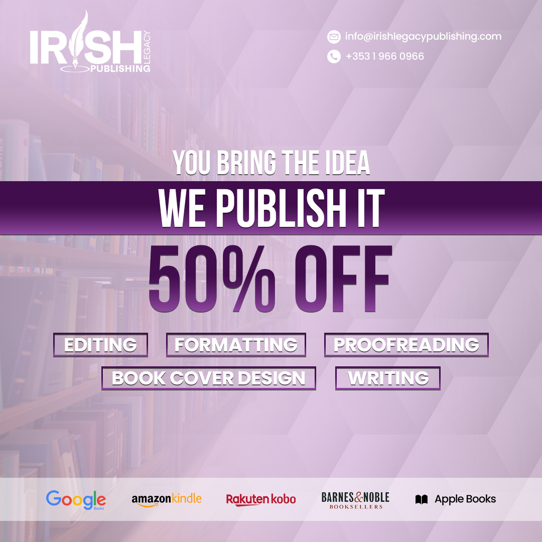Irish Legacy Publishing Facebook ad: Publish Your Book Now!