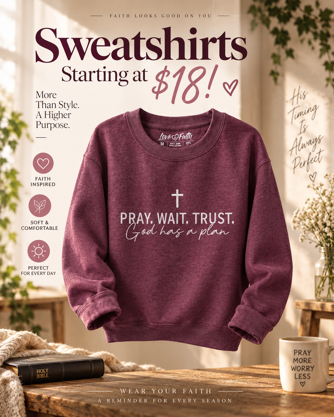 Love in Faith Facebook ad: $20 sweatshirts *while supplies last*