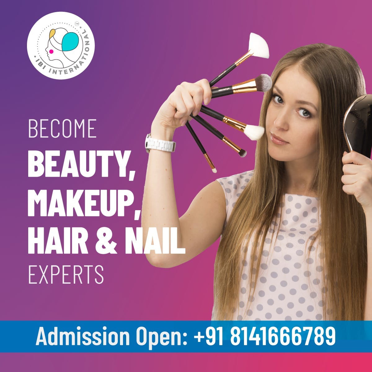 IBI International School of Beauty & Aesthetics Facebook ad: Your career in the Beauty Industry starts here!