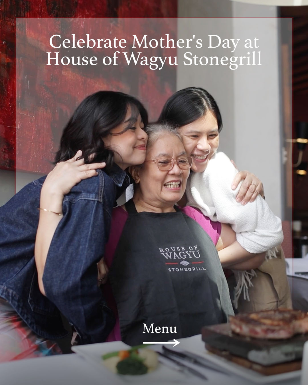 HOUSE of WAGYU Facebook ad: This Mother’s Day, treat mom to a feast…