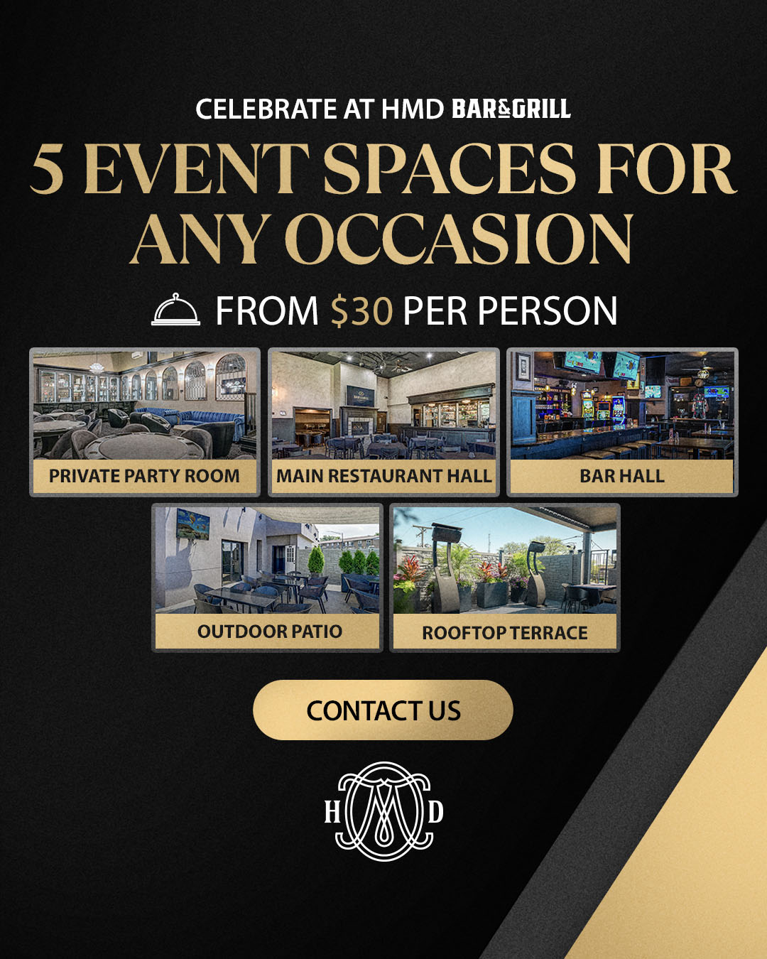 HMD Bar and Grill Facebook ad: Looking for a venue for your next milestone?