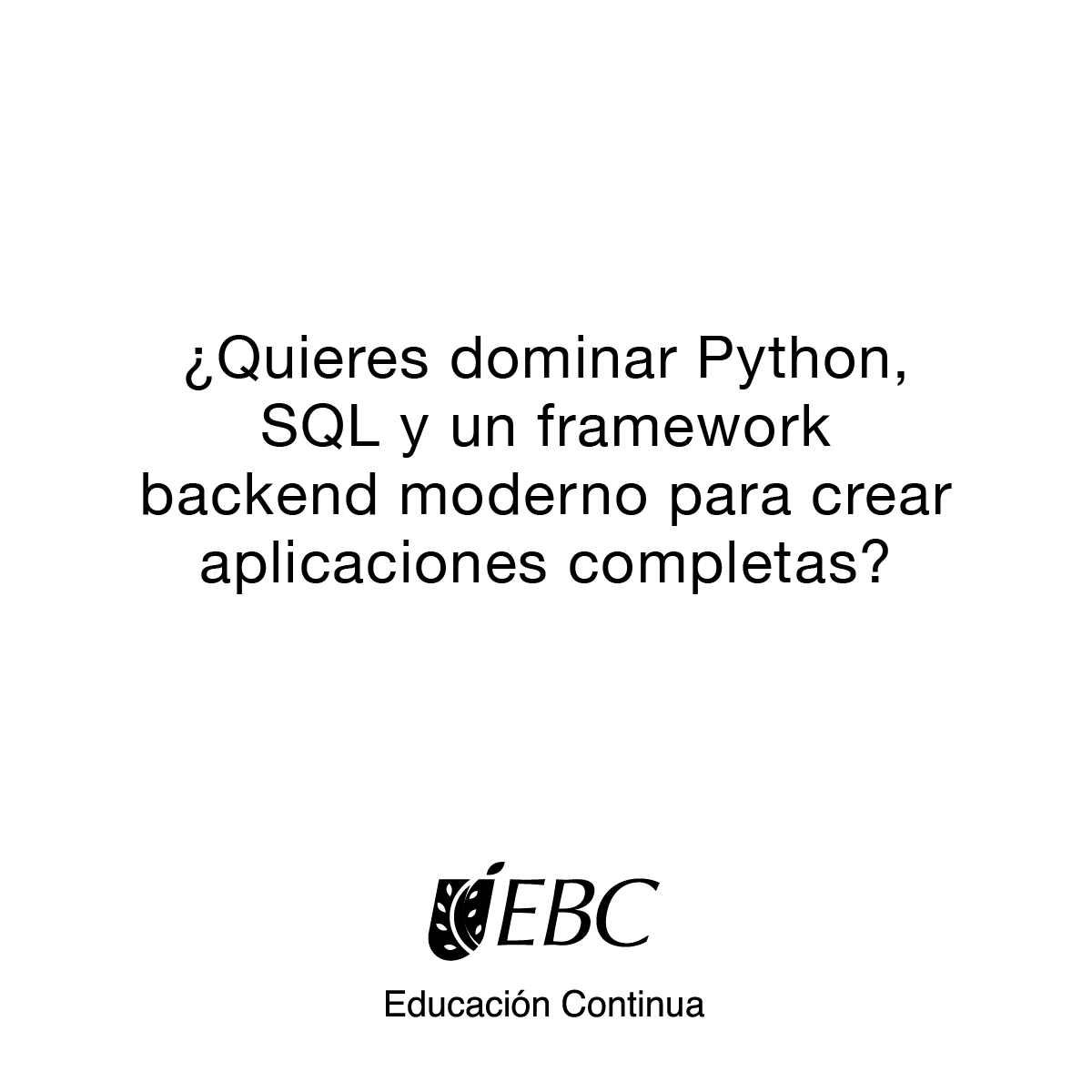 Escuela Bancaria y Comercial Facebook ad: Desarrolla habilidades para crear aplicaciones seguras con…