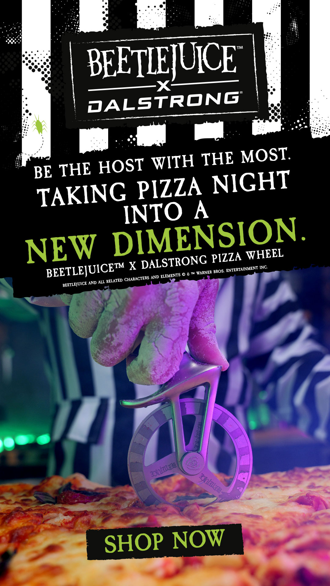 Dalstrong Facebook ad: Dalstrong x Beetlejuice Pizza Wheel