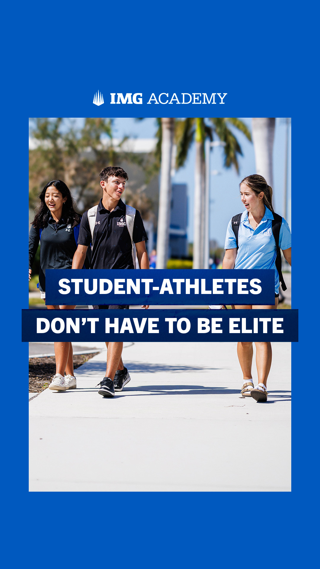 IMG Academy Facebook ad: Built for Student-Athletes Who Want More