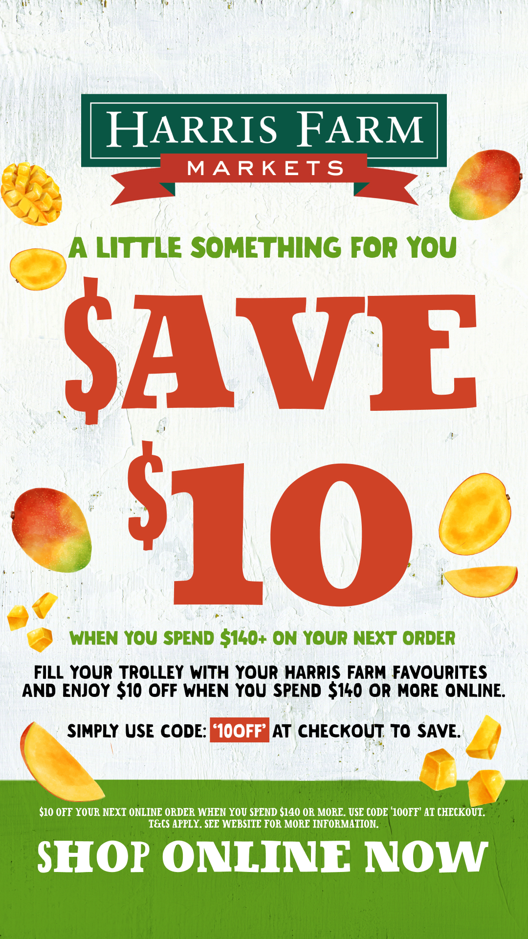 Harris Farm Markets Facebook ad: Save $10 When You Spend $140+