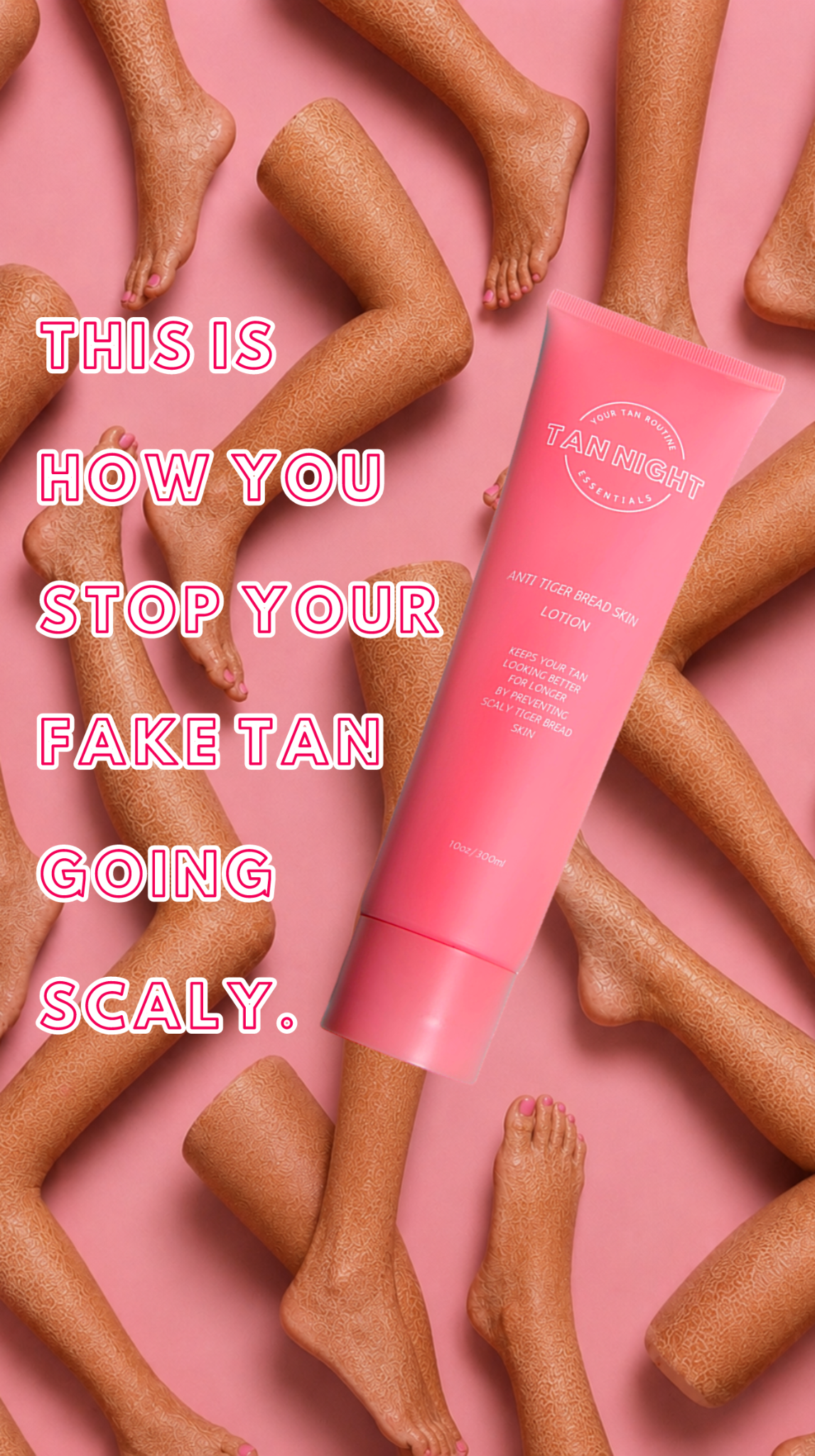 Tan Night Facebook ad: Keeps your fake tan in check and scale free