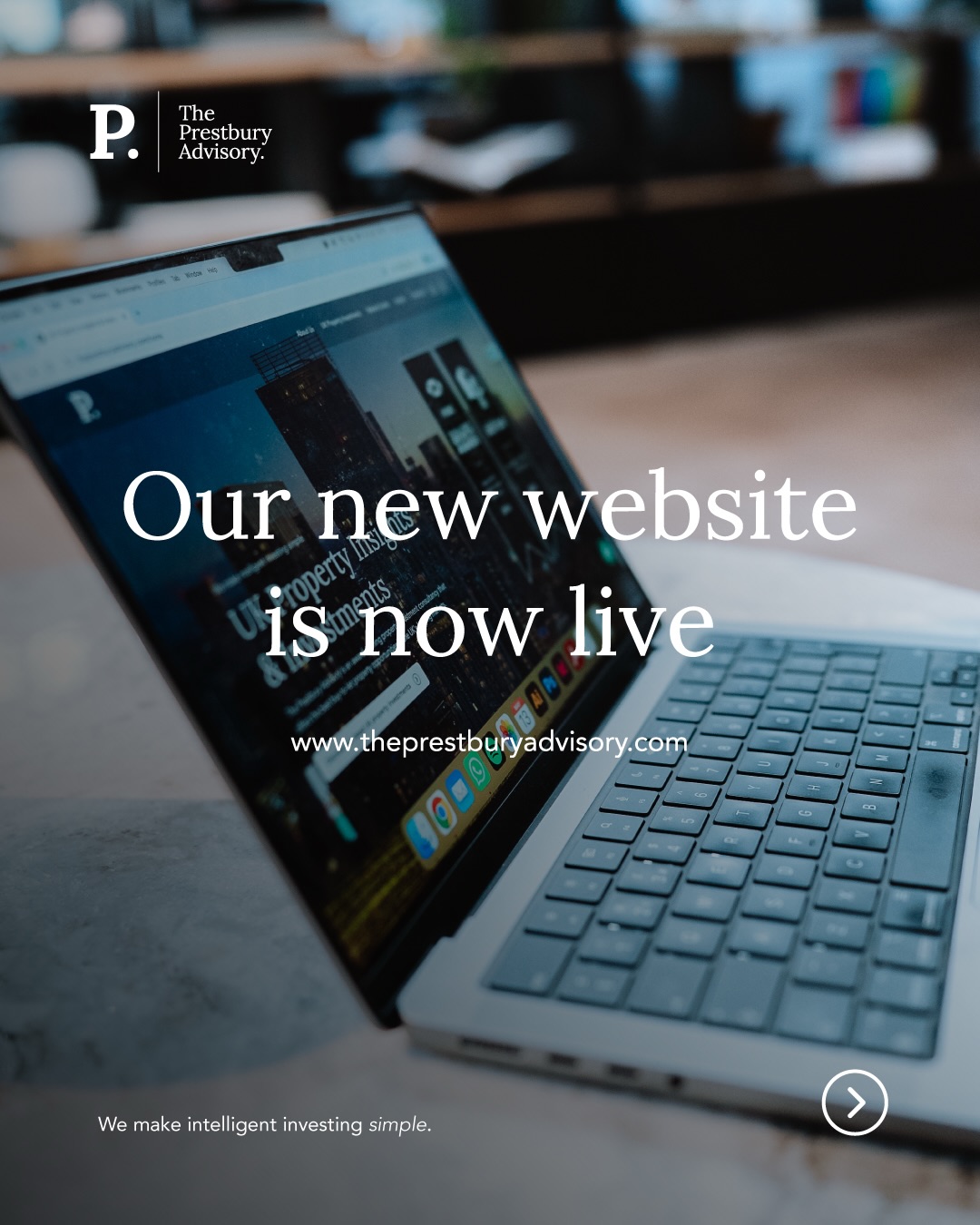 The Prestbury Advisory. Facebook ad: Intelligent investing made easy!