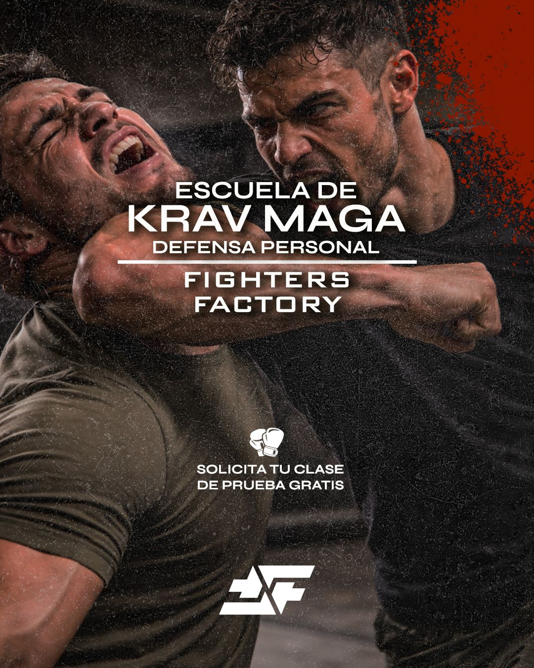 Fighters Factory - Krav maga / MMA / Muay Thai / Boxeo Facebook ad: Solicita tu primera clase gratis