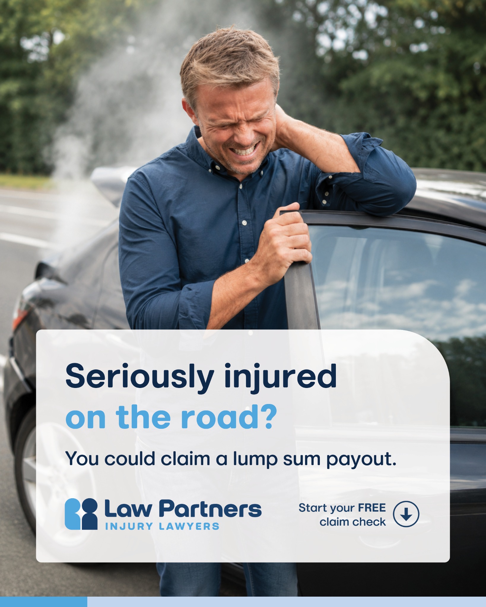 Law Partners Personal Injury Lawyers Facebook ad: Check your lump sum eligibility now