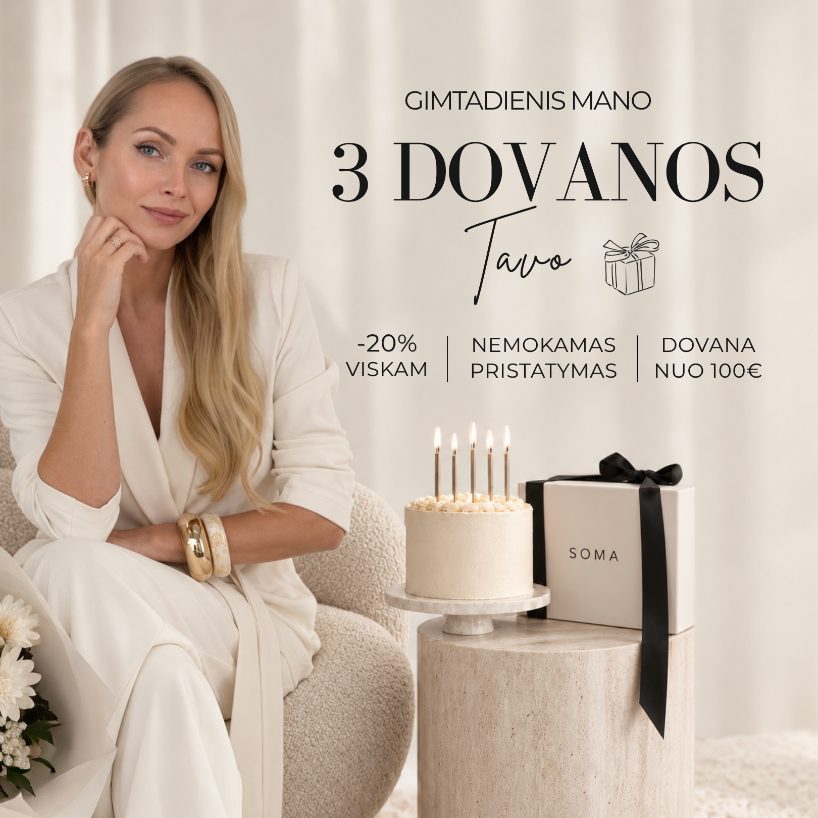 SOMA shop Facebook ad: Net 3 dovanos Tau!