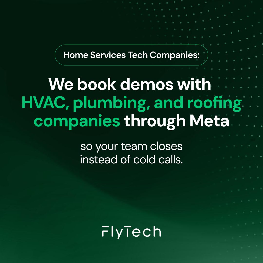 FlyTech Facebook ad: Book More Demos with Home Service Companies