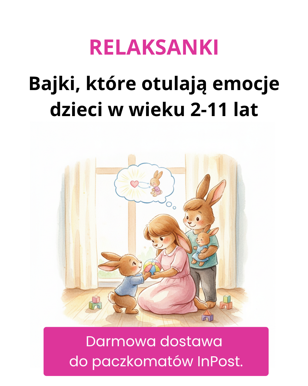 Relaksanki - bajki, które otulają emocje dzieci 2-11 lat Facebook ad