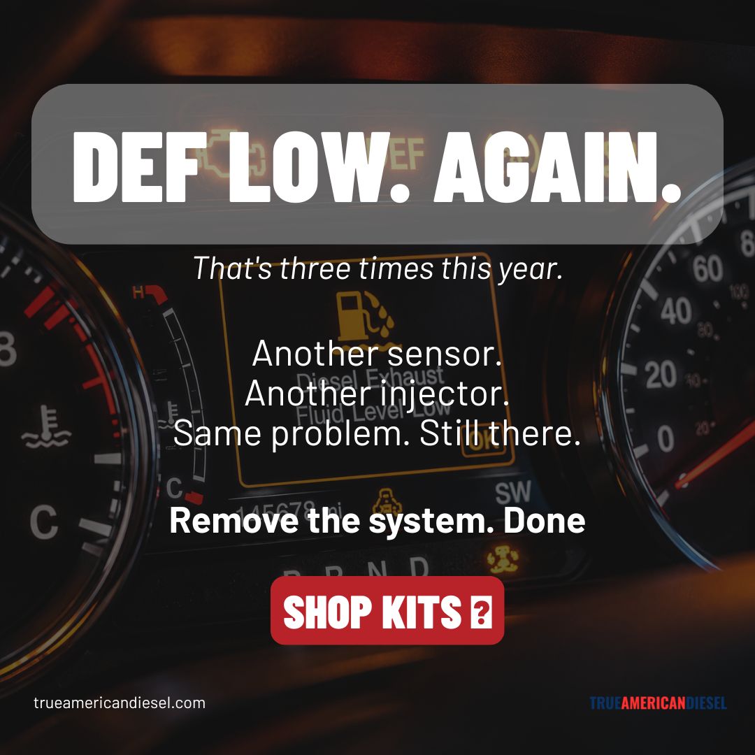 True American Diesel Facebook ad: No More DEF Warnings. Ever.