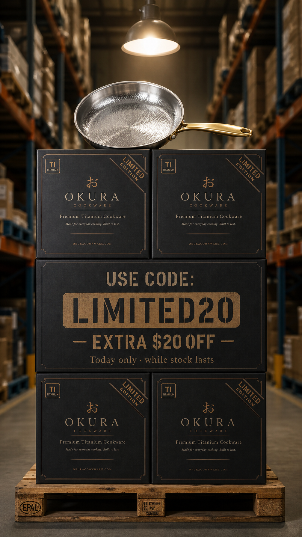 Okura Cookware Facebook ad: $20 extra off with code LIMITED20