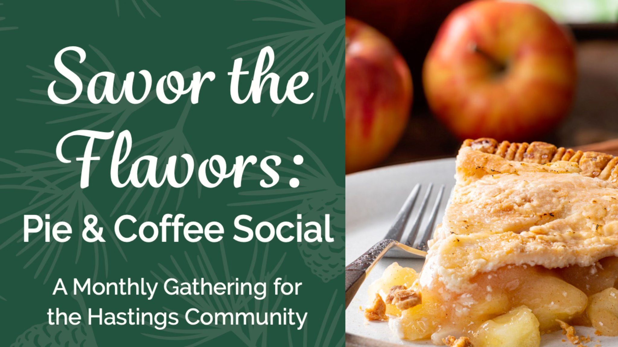 The Kensington Facebook ad: Savor the Flavors: Pie & Coffee Social at The Kensington