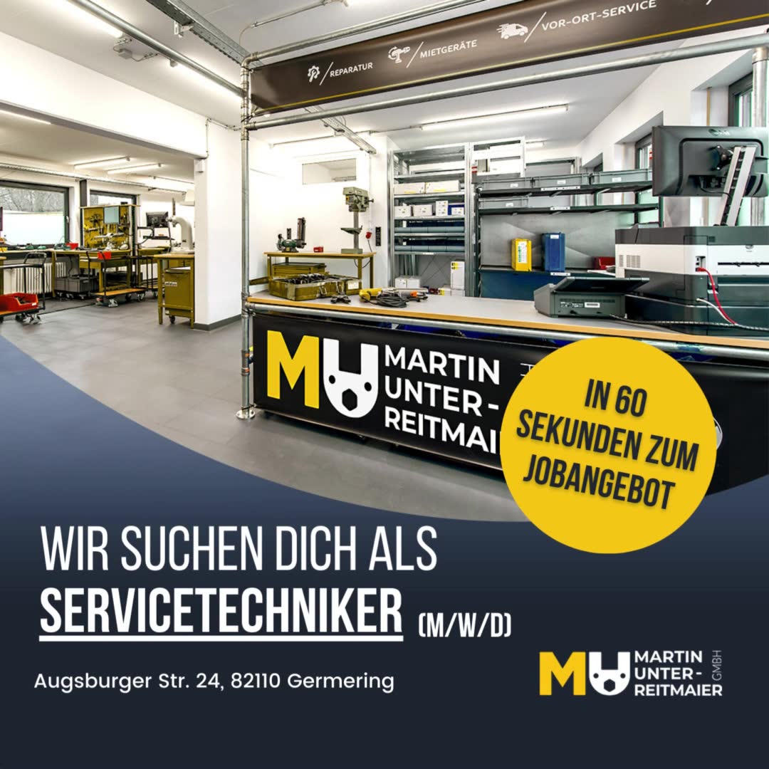 Martin Unterreitmaier GmbH Facebook ad: Servicetechniker in Germering gesucht!