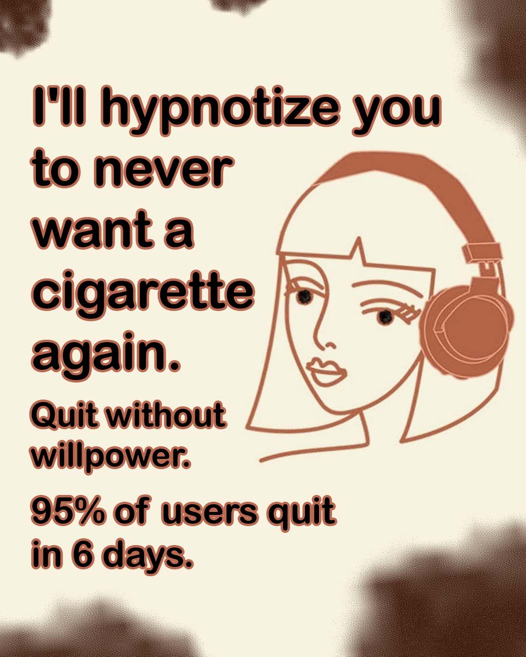 Hypnozio: power of hypnotherapy Facebook ad: Quit Smoking in a Way That Actually Feels Easy