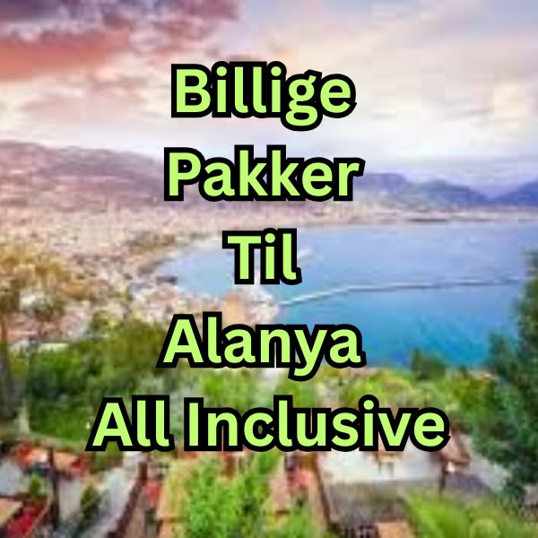 Online Deals Facebook ad: Billige Pakker Til Alanya All Inclusive