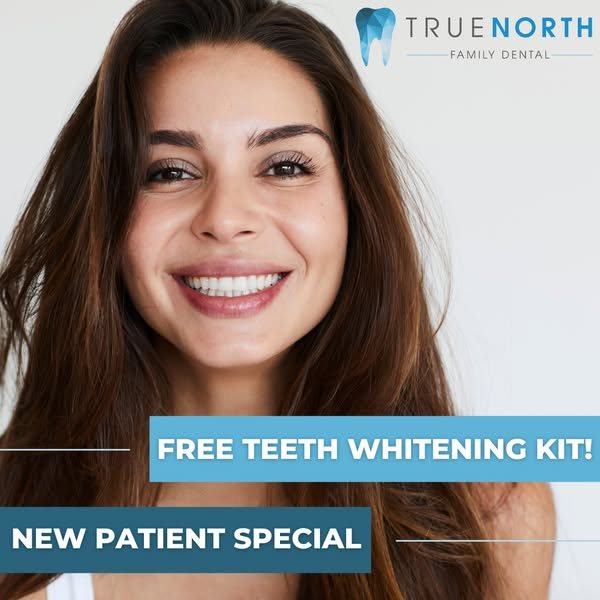 True North Family Dental Facebook ad: New Patient Special