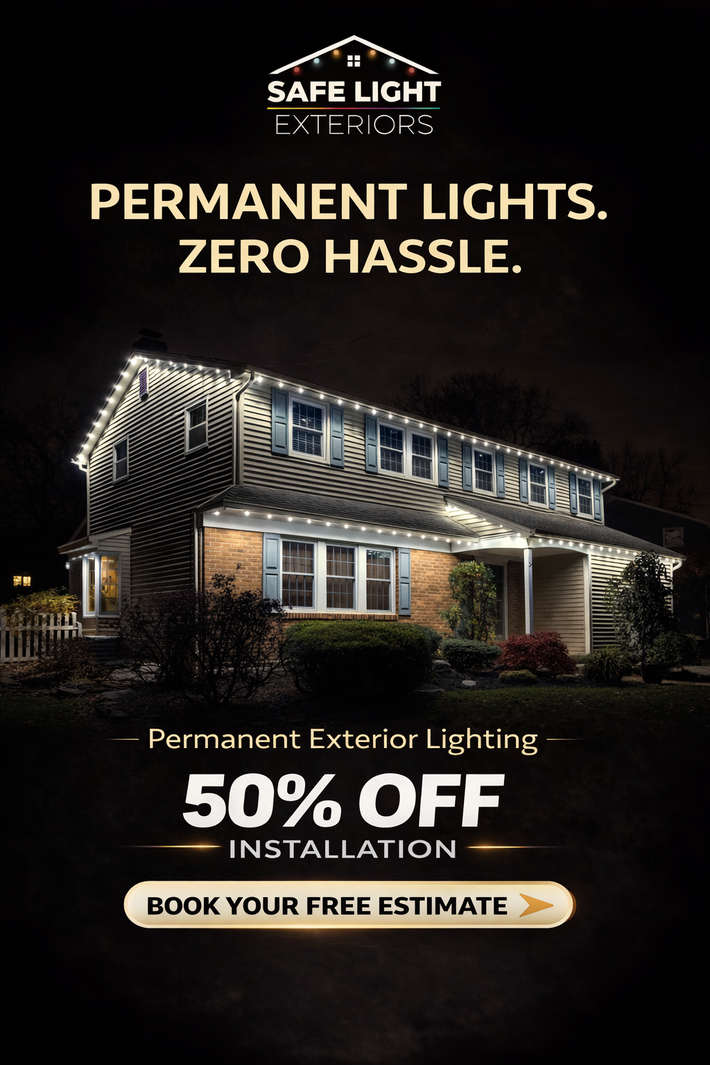 Safe Light Exteriors Facebook ad: 50% Off Installs: Off-Season Sale