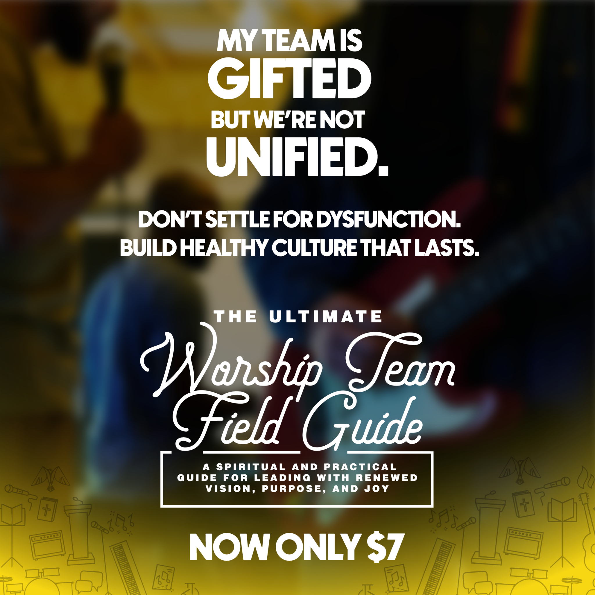 Justin Rizzo Facebook ad: Get the Worship Leader Field Guide everyone's talking about