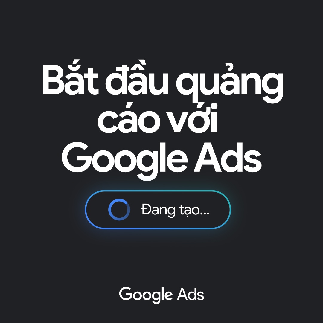 Google Ads Facebook ad: Chỉ tiếp cận đúng khách hàng
