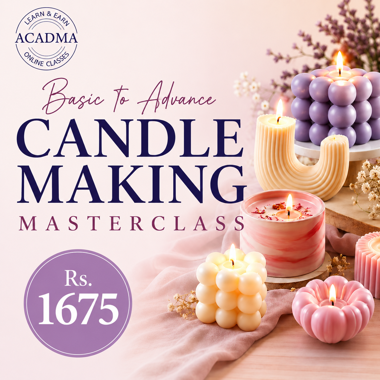 Acadma Facebook ad: Learn Basic to Advanced Candle Making!