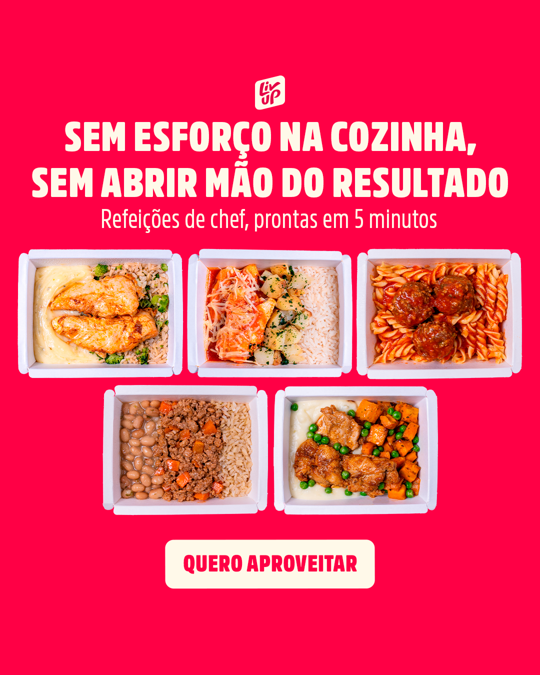 Liv Up Facebook ad: Sua rotina merece praticidade