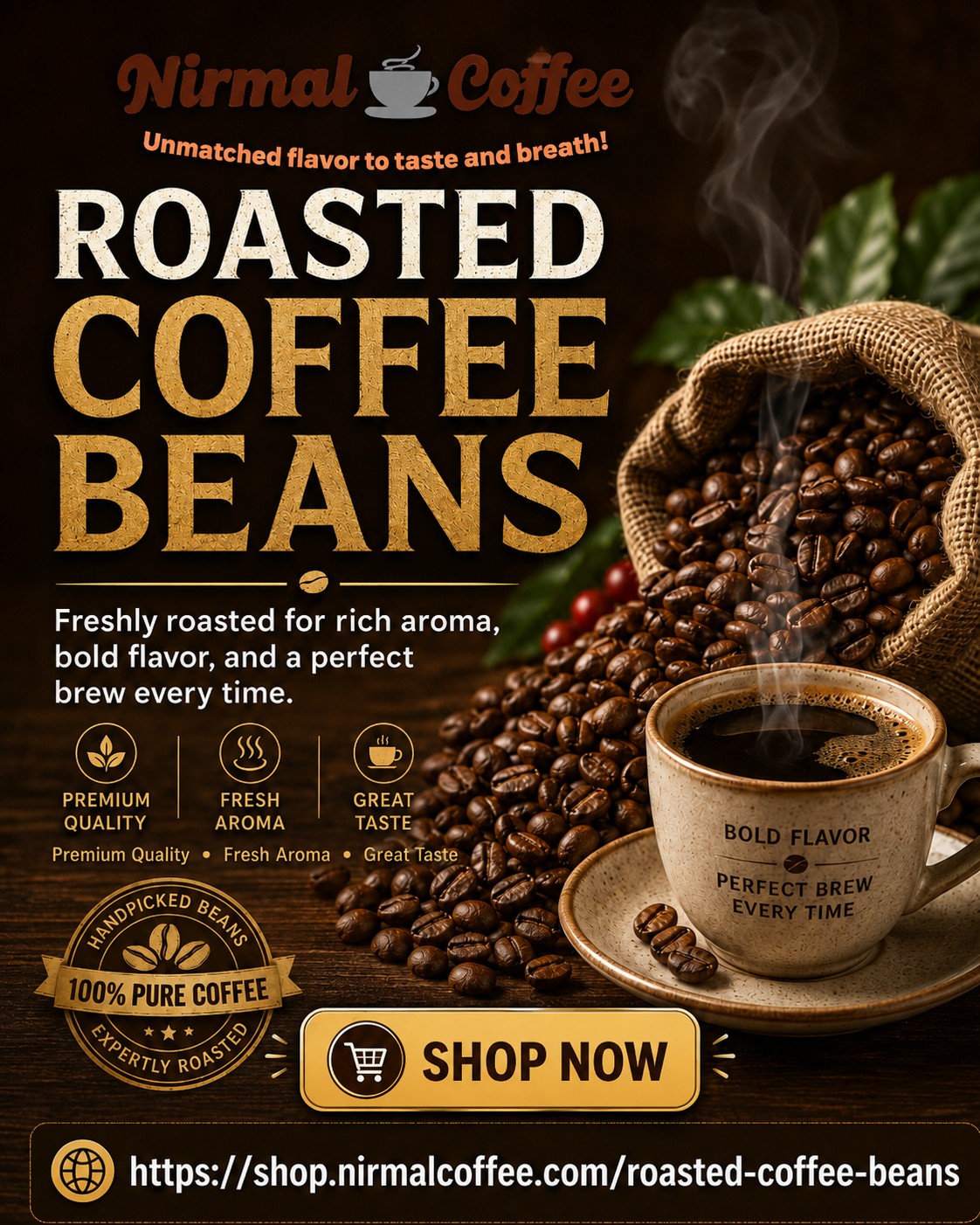 Nirmal Coffee Facebook ad: Fresh Roasted Coffee Beans | Premium Robusta & More|Buy…