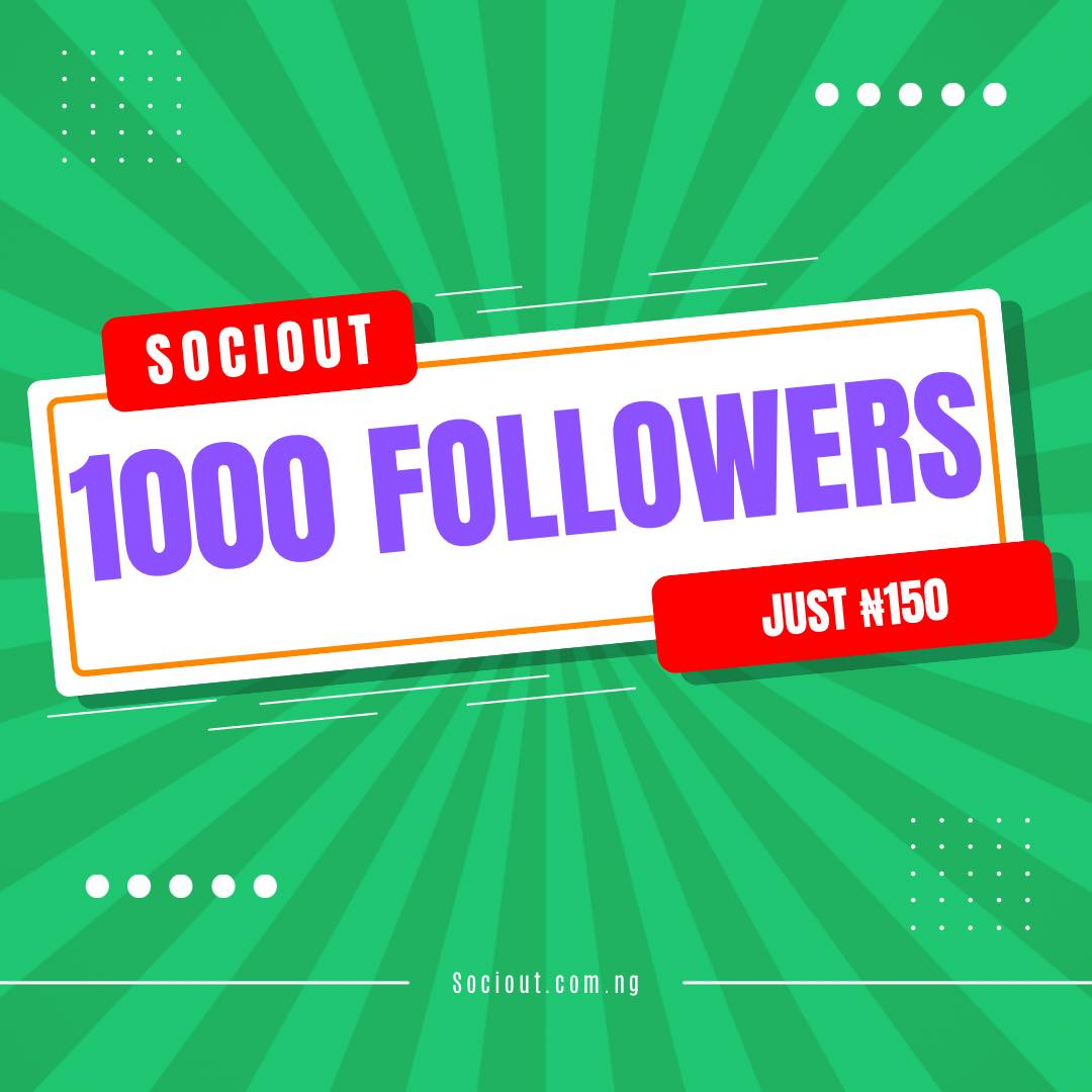 Sociout NG Facebook ad: 1000 FOLLOWERS for just ₦150?!