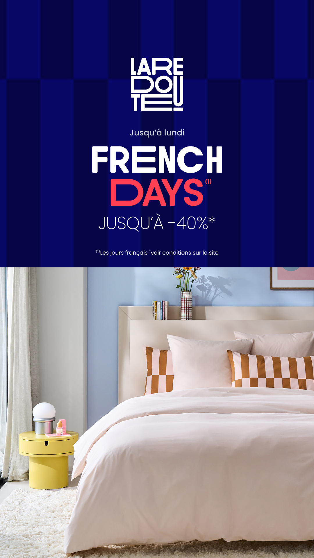 La Redoute Facebook ad: French Days: jusqu'à -40%* sur une sélection d'articles…