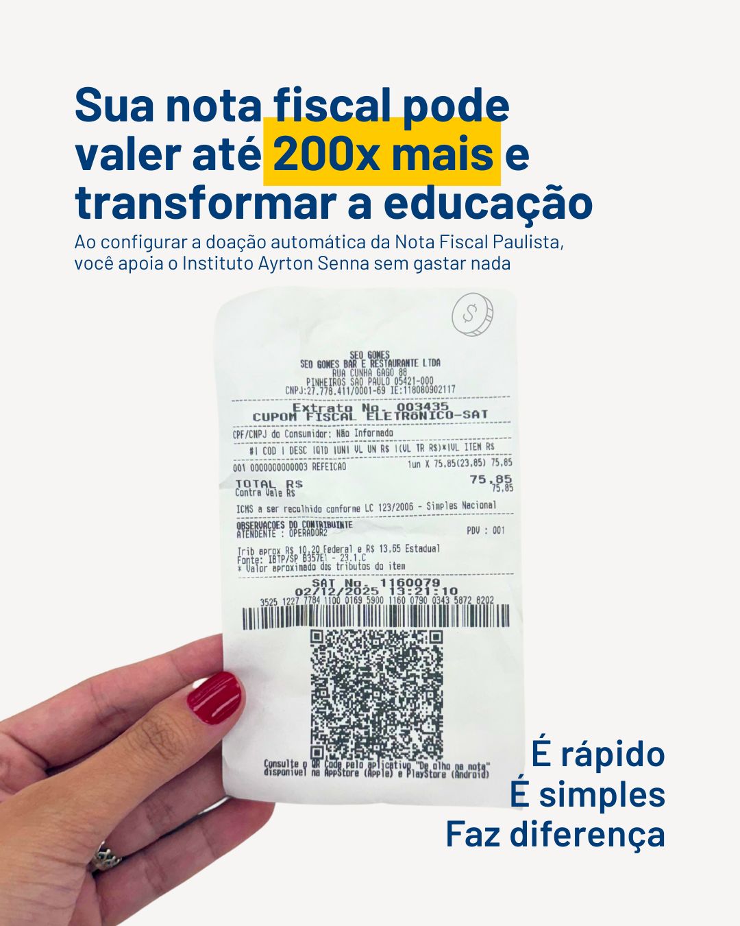Instituto Ayrton Senna Facebook ad: A sua nota fiscal pode acelerar a educação…