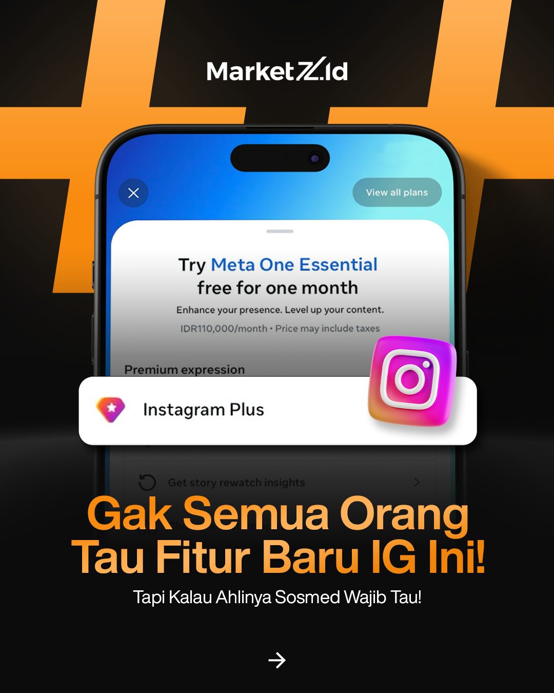 Marketz.id 10X Performance Digital Agency & Consultant Facebook ad: Gak semua orang tahu fitur baru Instagram ini.