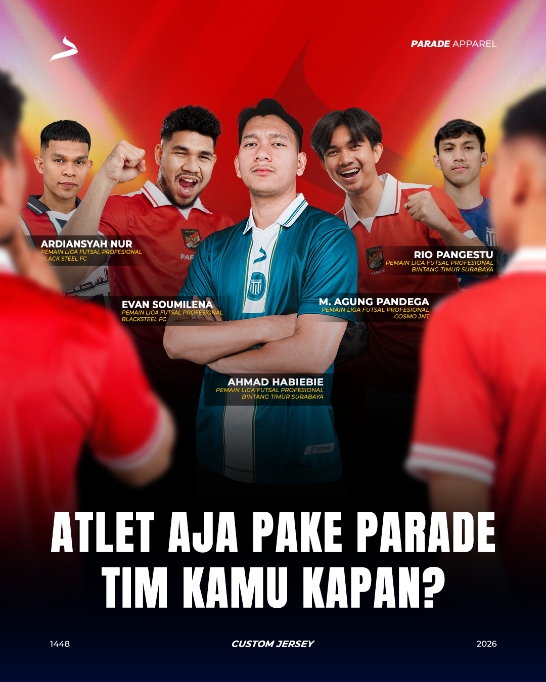 Parade Apparel Facebook ad: CUSTOM JERSEY 4 JAM KERJA TANPA TAMBAHAN BIAYA