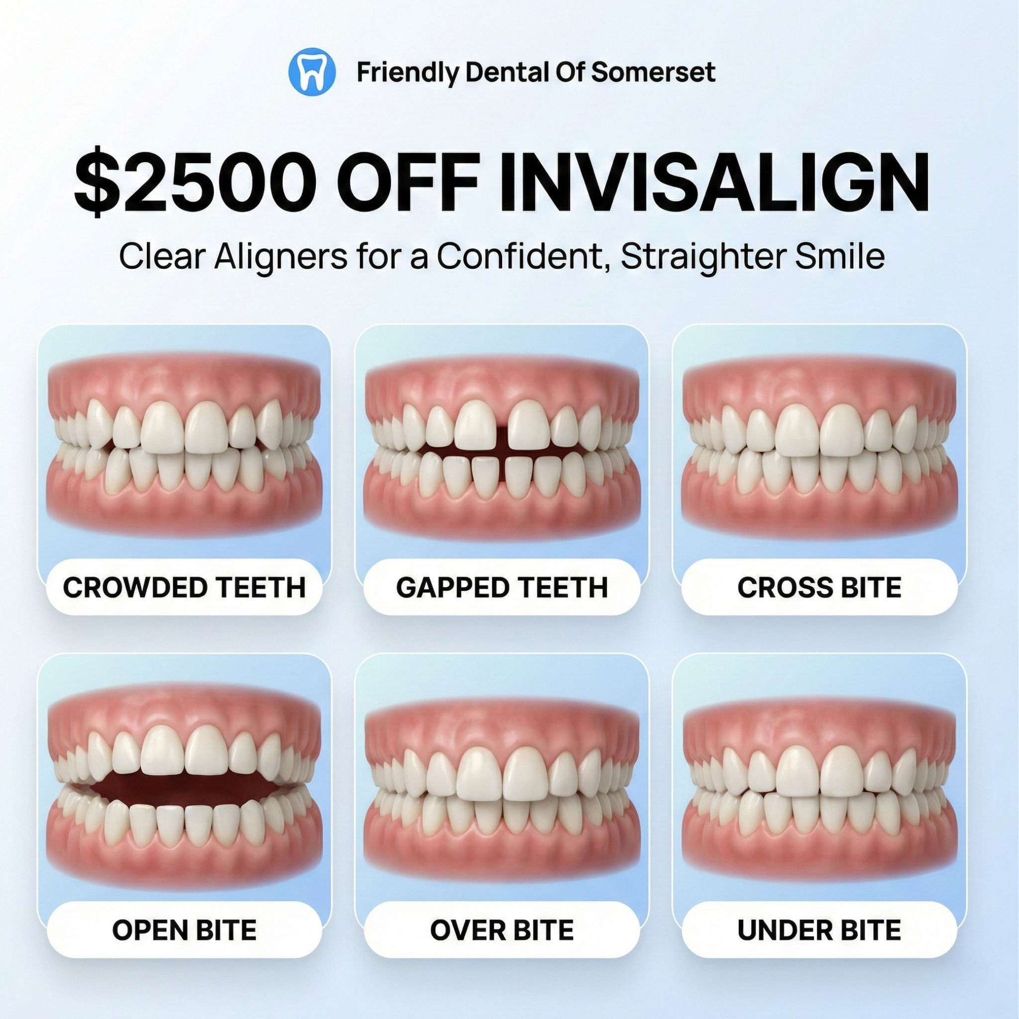 Friendly Dental of Somerset Facebook ad: Hello Somerset! $2500 OFF Invisalign Special is Here!