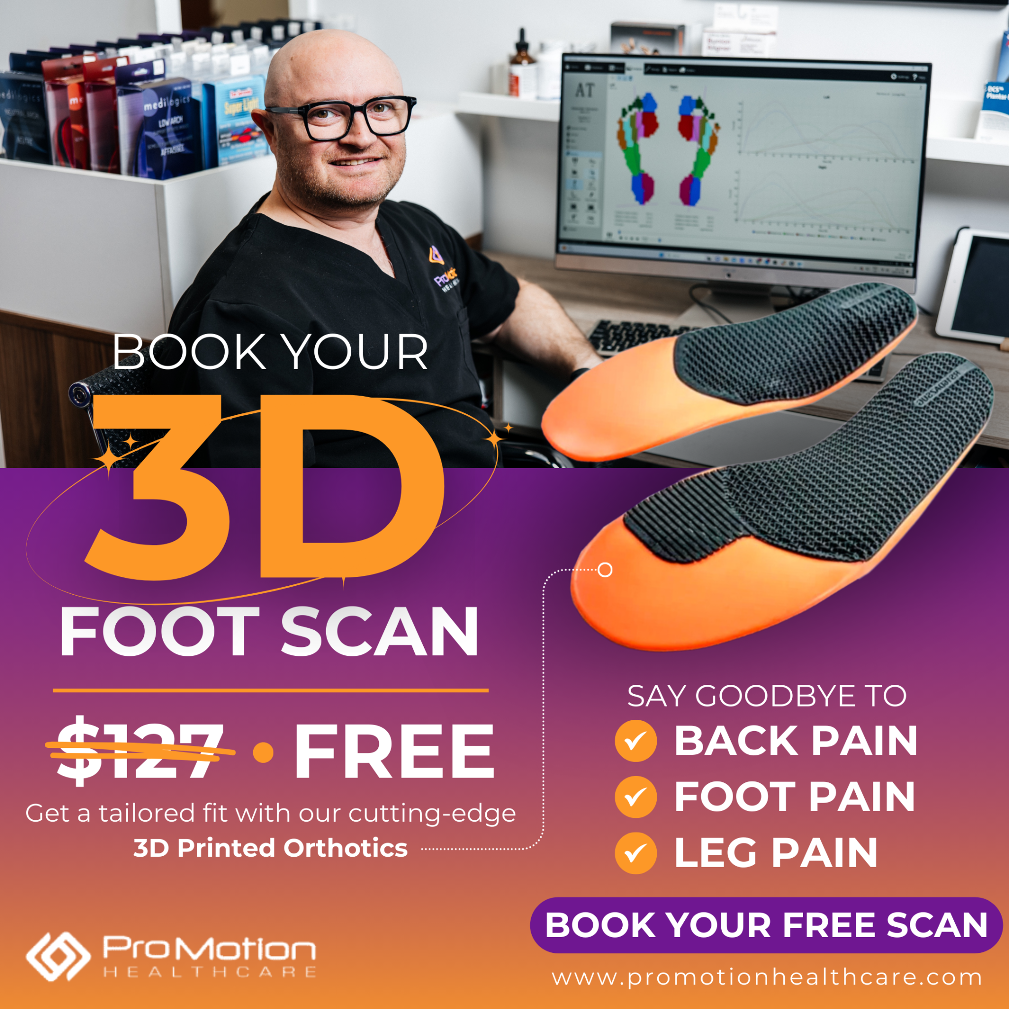 Pro Motion Healthcare - 3D Orthotics & Physiotherapy Facebook ad: Walk Pain-Free with Our FREE 3D Foot Analysis