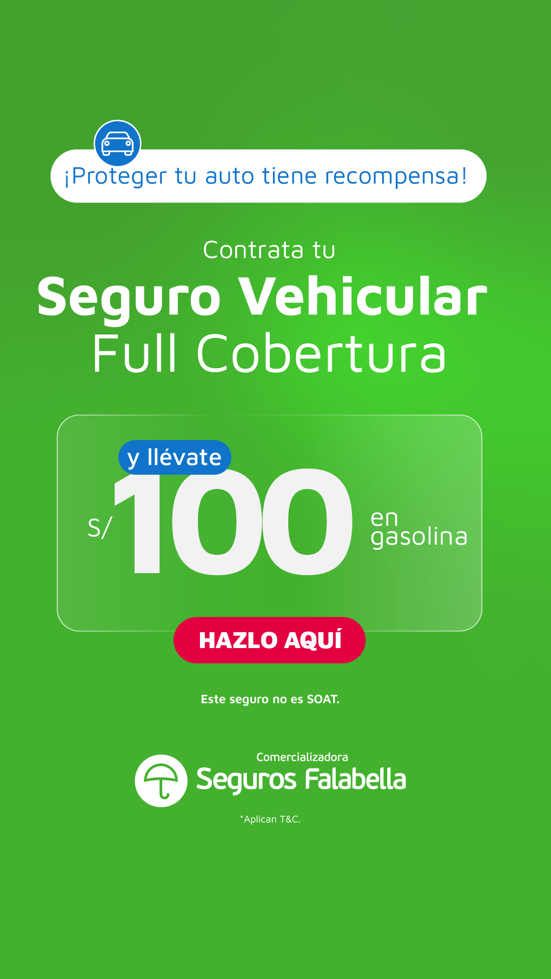 Corredores de Seguros Falabella Facebook ad: Protege tu auto ahora