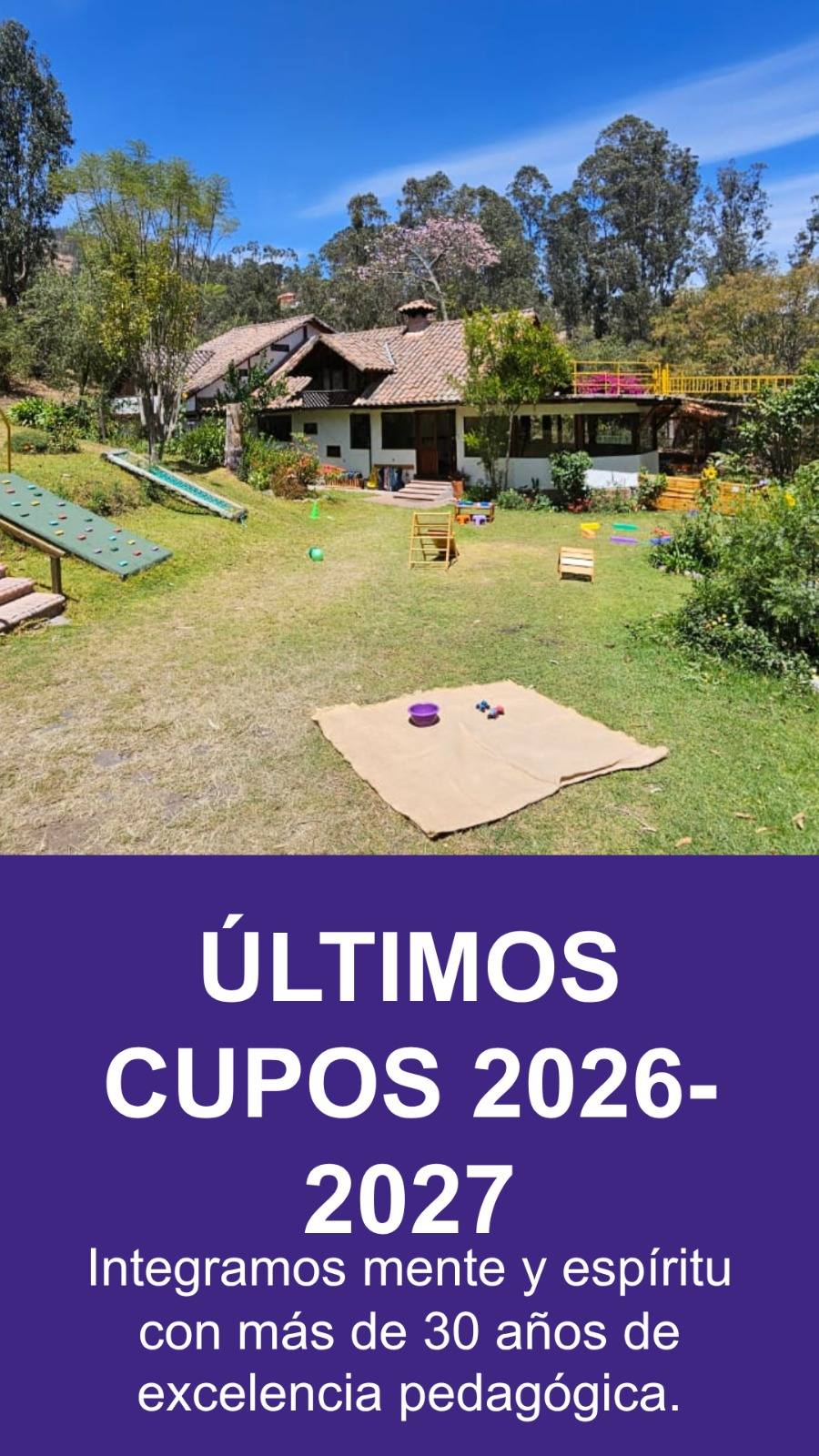 Colegio Europeo Pachamama Facebook ad: ÚLTIMOS CUPOS AÑO LECTIVO 2026-2027