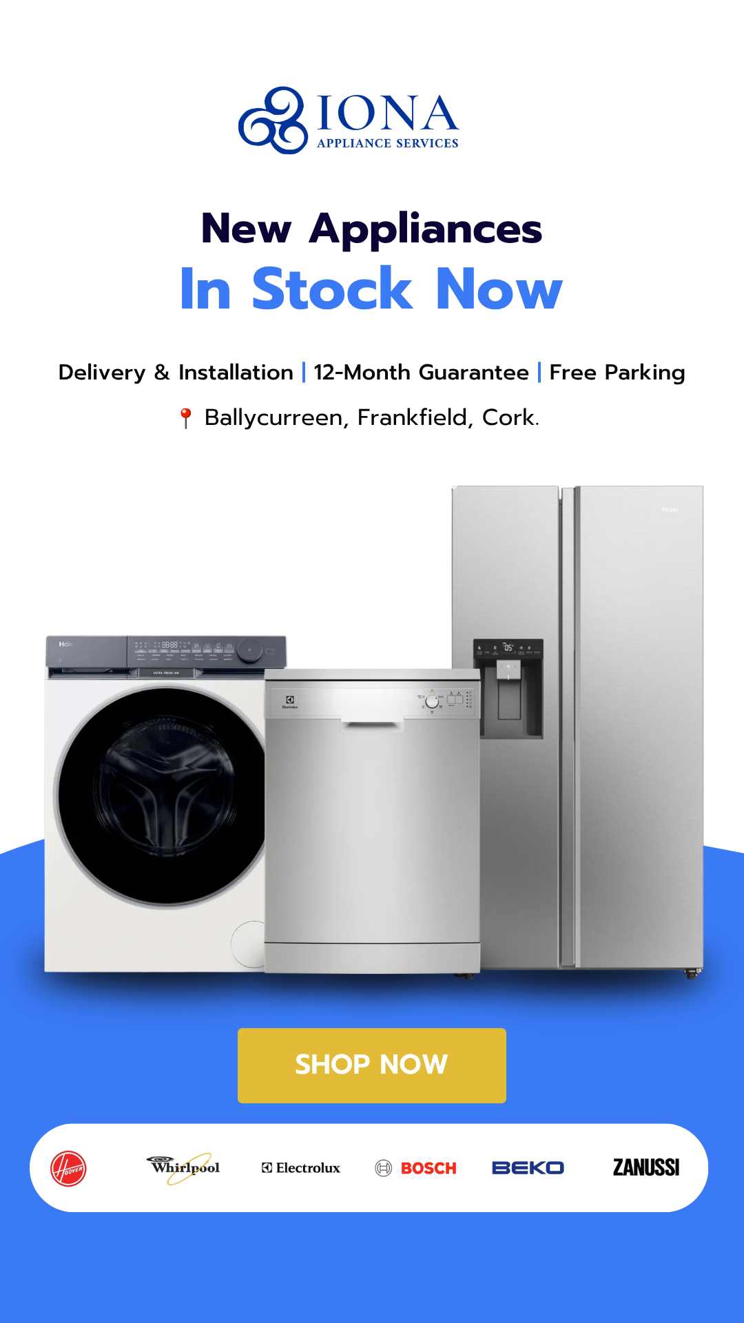 Iona Appliance Services Facebook ad: All Top Brands, In Stock in Cork
