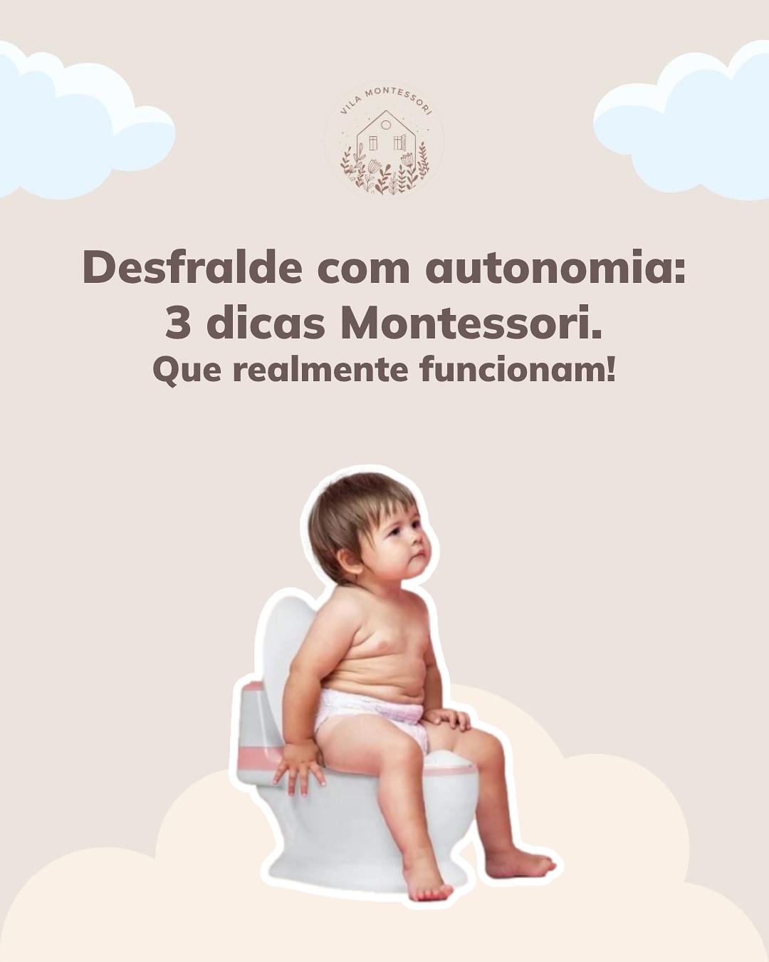 Vila Montessori Facebook ad: O desfralde é um momento de transição que…