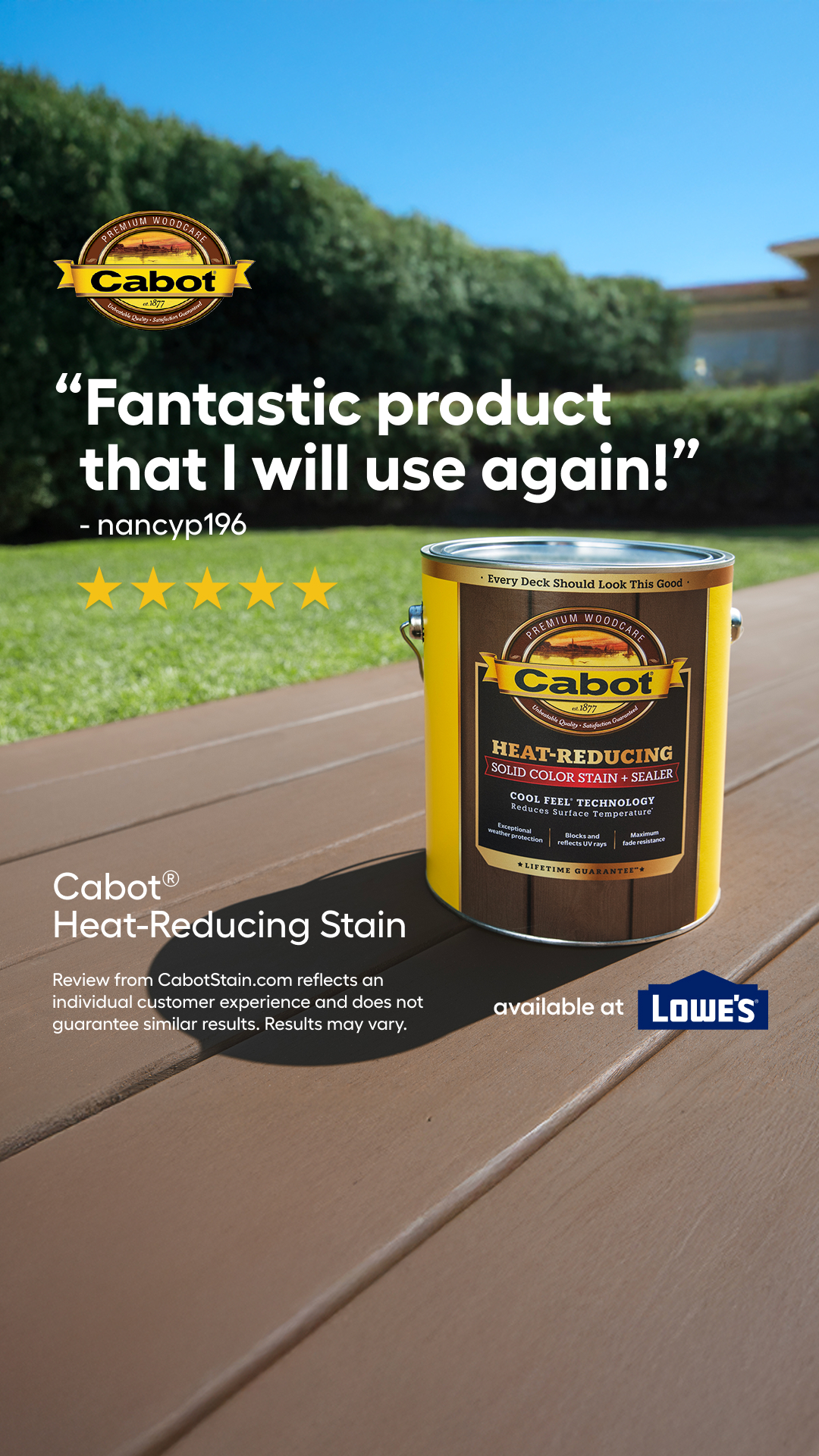 Lowe's Home Improvement Facebook ad: Cabot Heat-Reducing Stain