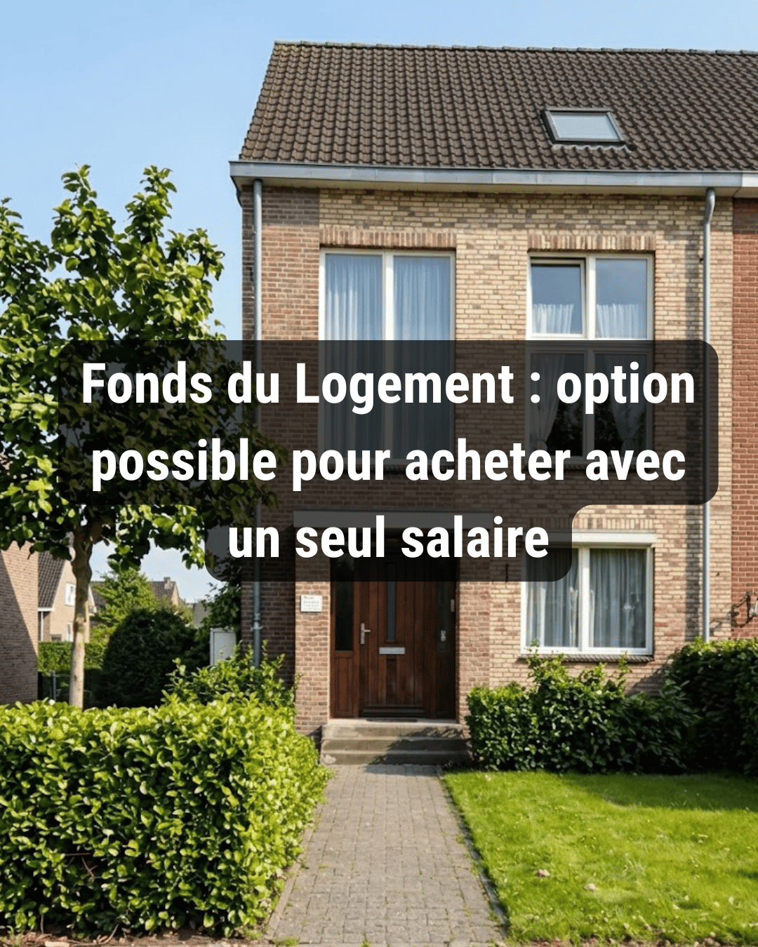 My Living Space Facebook ad: Acheter une maison avec un seul salaire en Belgique
