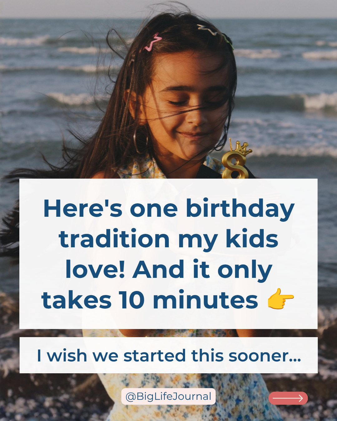 Big Life Journal Facebook ad: Capture who your child is right now, before…