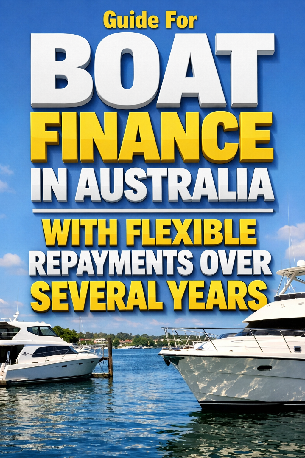 Daily Clever Facebook ad: Guide For Boat Finance In Australia With Flexible…