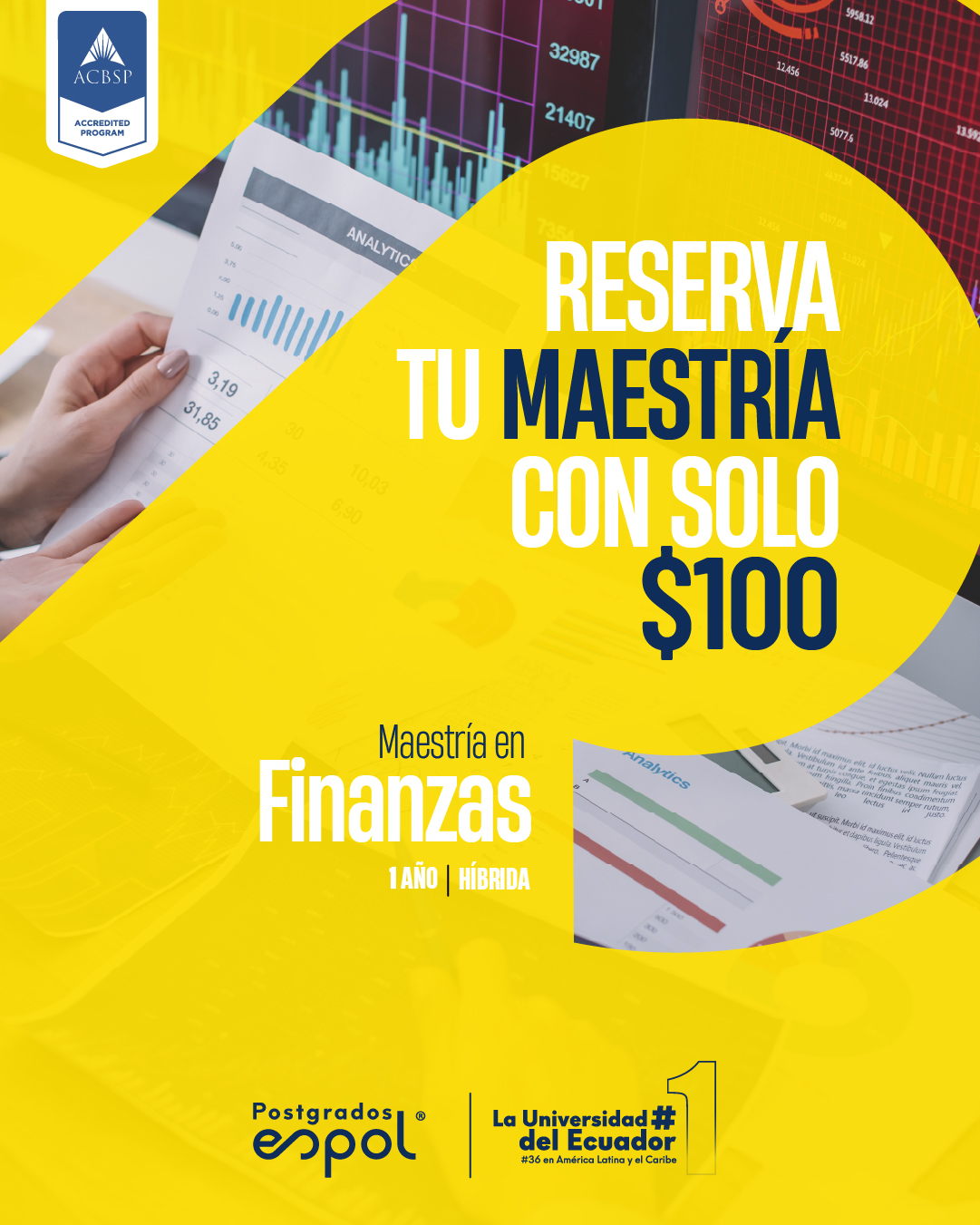 Postgrados Espol Facebook ad: RESERVA TU CUPO CON $ 100